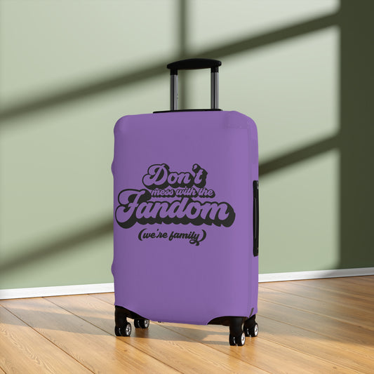 Don't Mess With The Fandom Luggage Cover