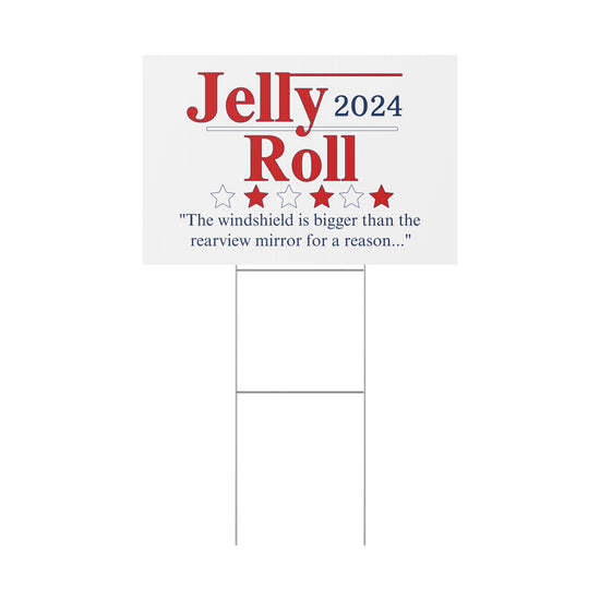 Jelly Roll 2024 Plastic Yard Sign - Fandom-Made