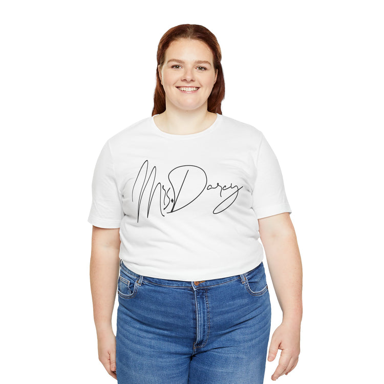 Mrs. Darcy Unisex T-Shirt - Fandom-Made