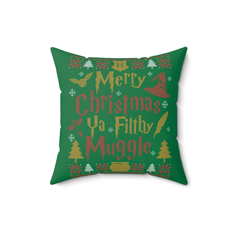 Ya Filthy Muggle Pillow