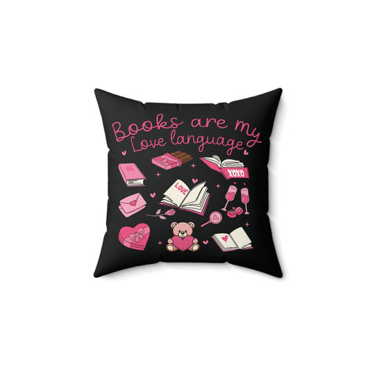 Books Are My Love Language Faux Suede Square Pillow - Fandom-Made