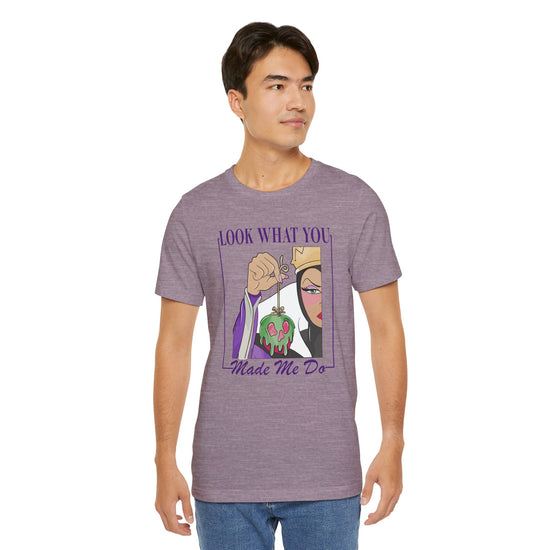 Look What You Made Me Do Unisex T-Shirt - Fandom-Made