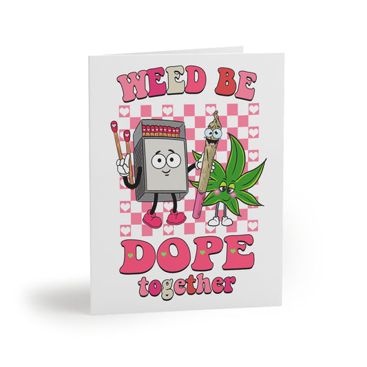 Dope Together Greeting Cards