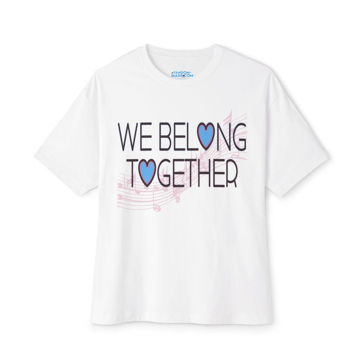 Belong Together Unisex Oversized Boxy Tee