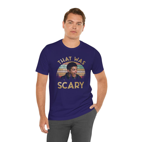 That Was Scary T-Shirt - Fandom-Made