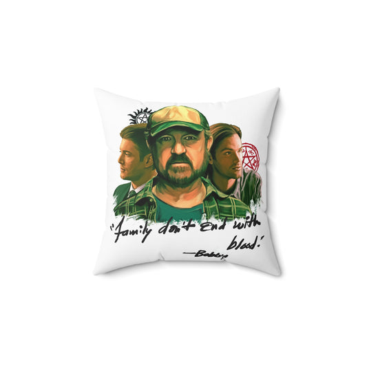 Family Don't End With Blood Square Pillow - Fandom-Made