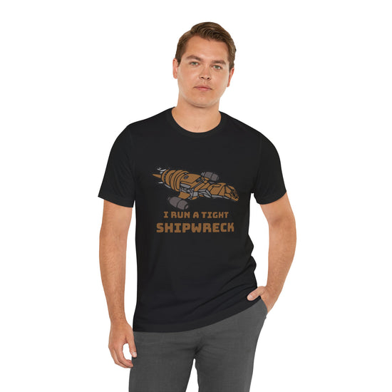 Tight Shipwreck Unisex T-Shirt - Fandom-Made