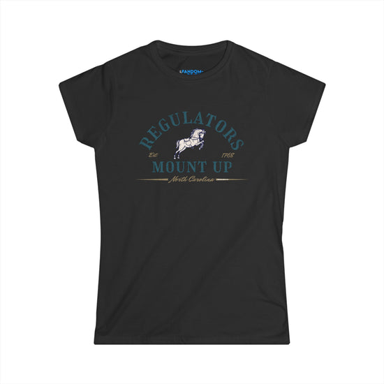 Regulators Mount Up Women's Tee - Fandom-Made