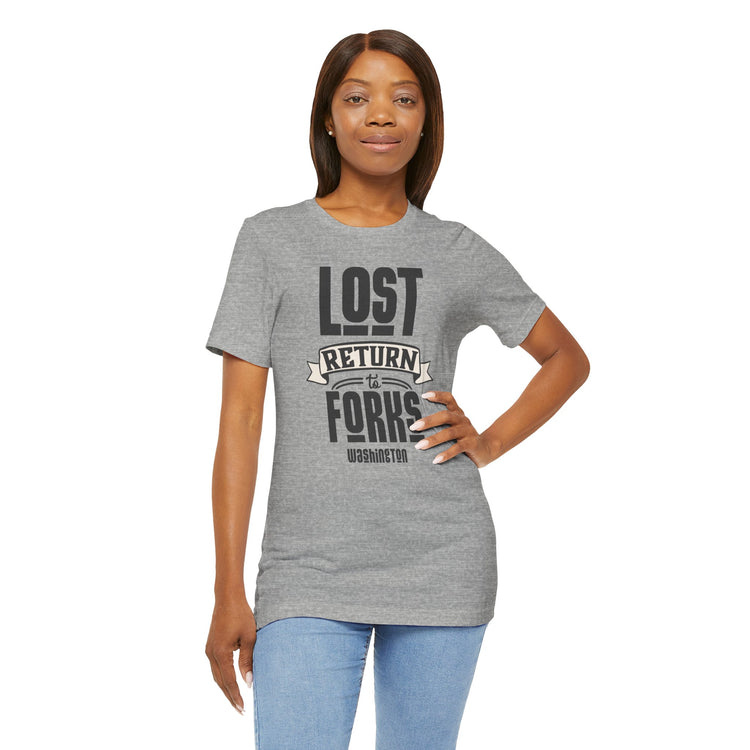 Lost Return To Forks Unisex T-Shirt