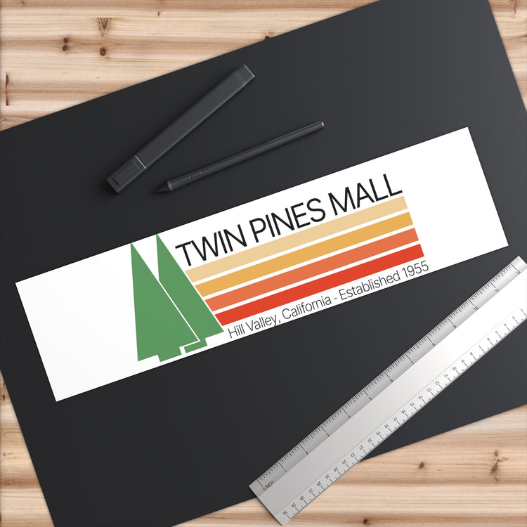 Twin Pines Mall Bumper Stickers - Fandom-Made