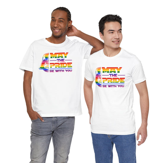 Pride Be With You T-Shirt - Fandom-Made