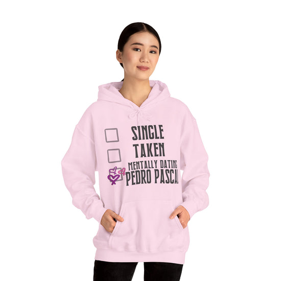 Mentally Dating Pedro Pascal Unisex Hoodie - Fandom-Made
