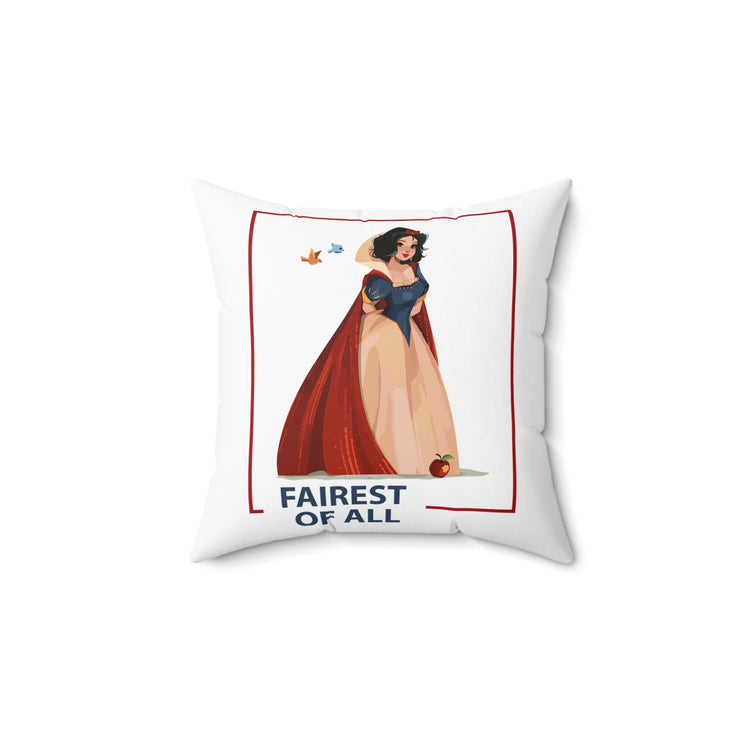 Fairest Of All Square Pillow - Fandom-Made