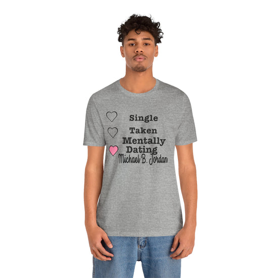 Mentally Dating Michael B. Jordan Unisex T-Shirt - Fandom-Made