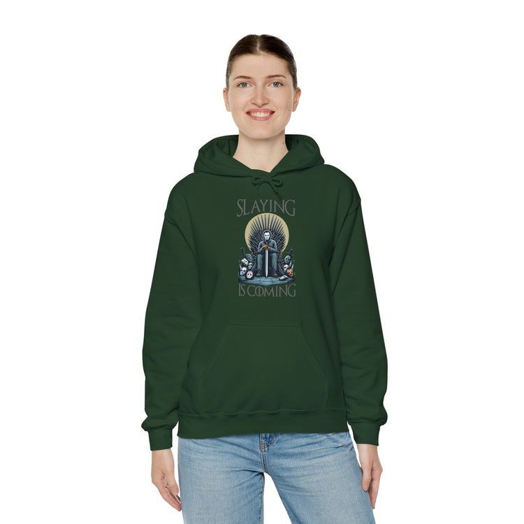 Slaying Is Coming Hoodie