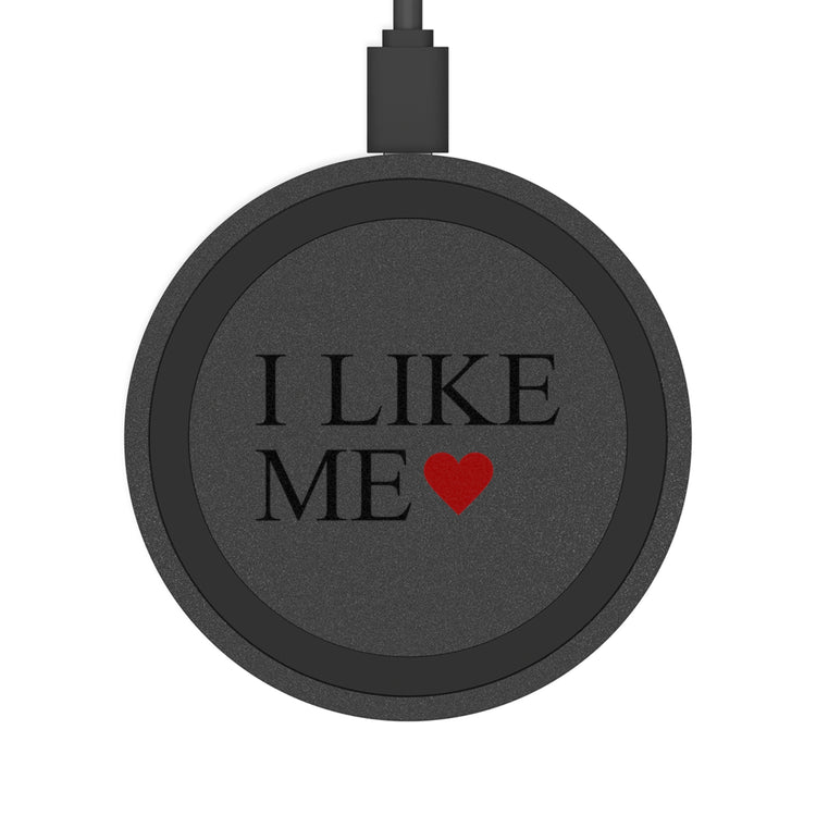 I Like Me Wireless Charging Pad