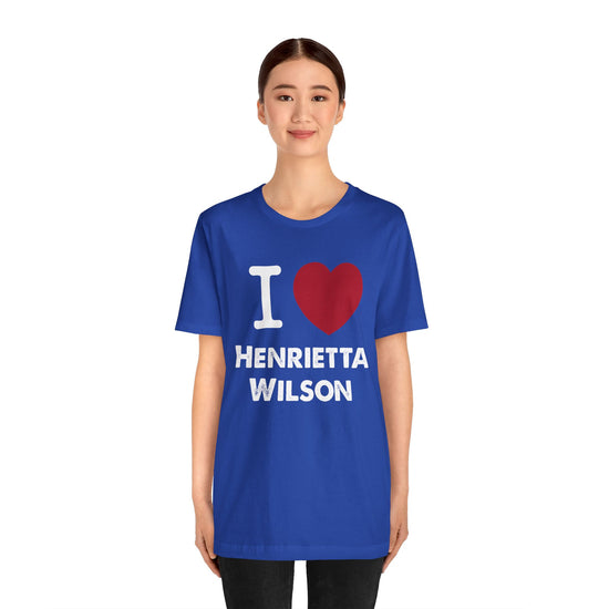 I Love Henrietta Wilson Unisex T-Shirt - Fandom-Made