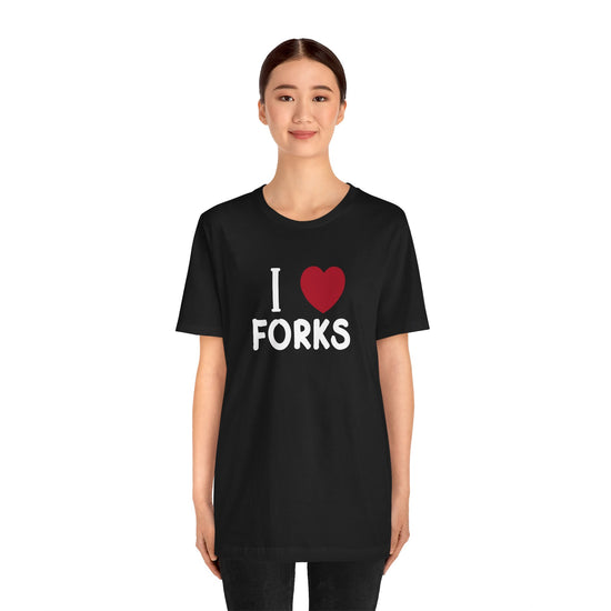 I Love Forks T-Shirt - Fandom-Made