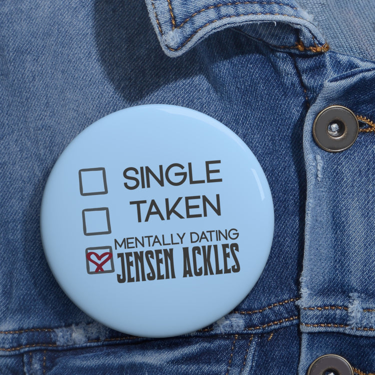 Mentally Dating Jensen Ackles Pin - Fandom-Made