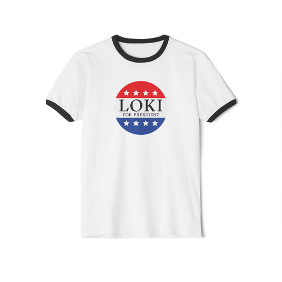 Loki For President Ringer T-Shirt - Fandom-Made