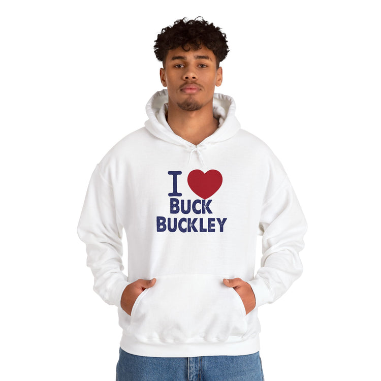 I Love Buck Buckley Unisex Hoodie - Fandom-Made