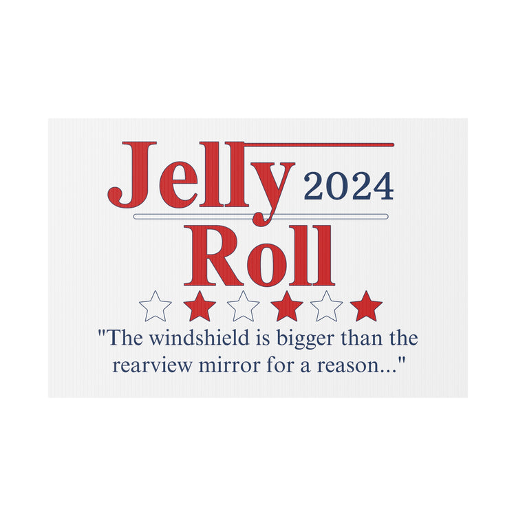 Jelly Roll 2024 Plastic Yard Sign - Fandom-Made