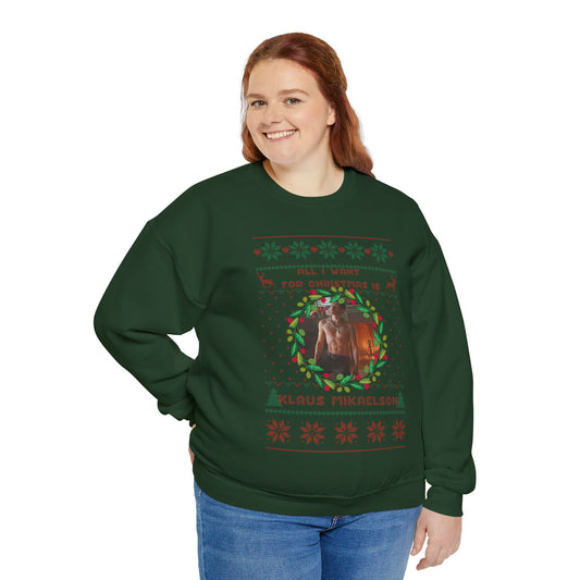 All I Want For Christmas Is Klaus Mikaelson Sweatshirt - Fandom-Made