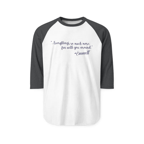 So Much More Fun 3/4 Raglan Shirt - Fandom-Made