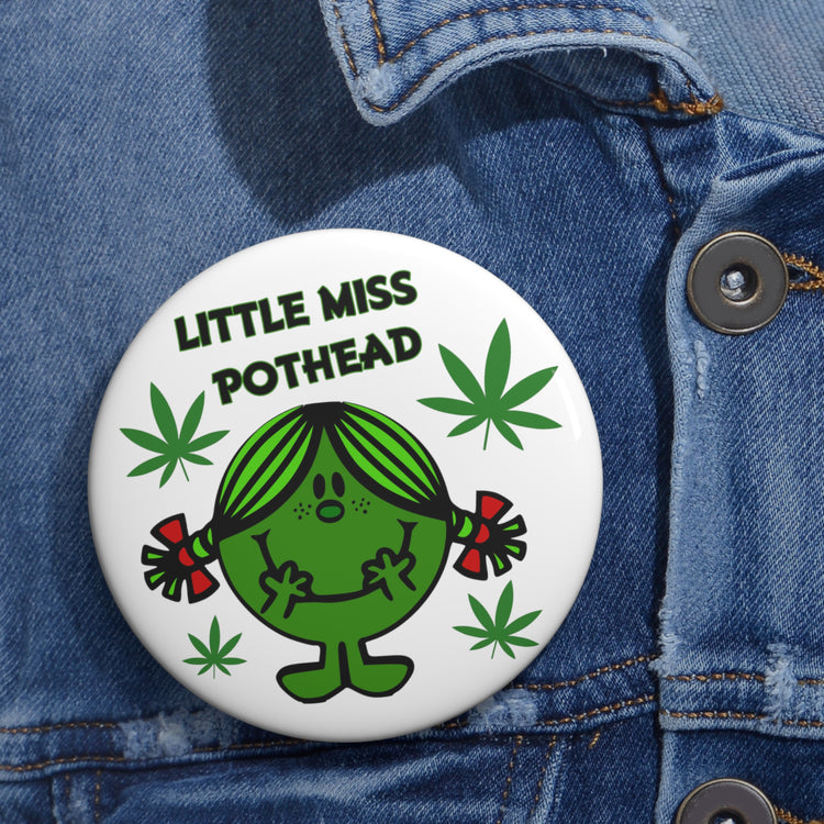 Miss Pothead Pins - Fandom-Made