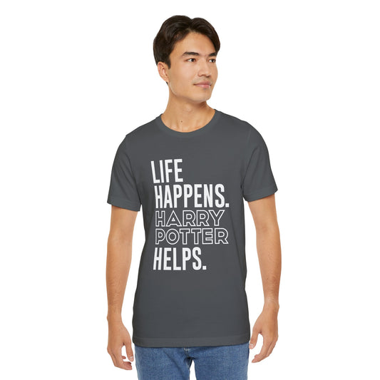 Life Happens Harry Potter Helps T-Shirt - Fandom-Made