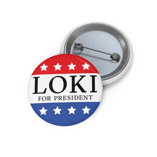 Loki For President Pins - Fandom-Made