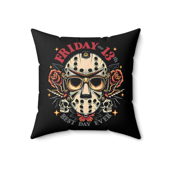 Best Day Ever Square Pillow - Fandom-Made