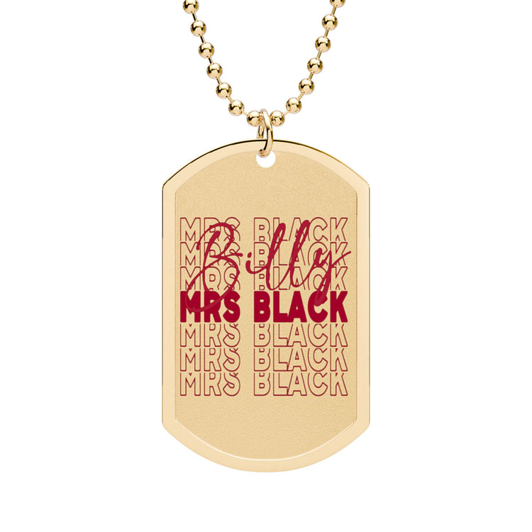 Mrs. Billy Black Dog Tag with Chain
