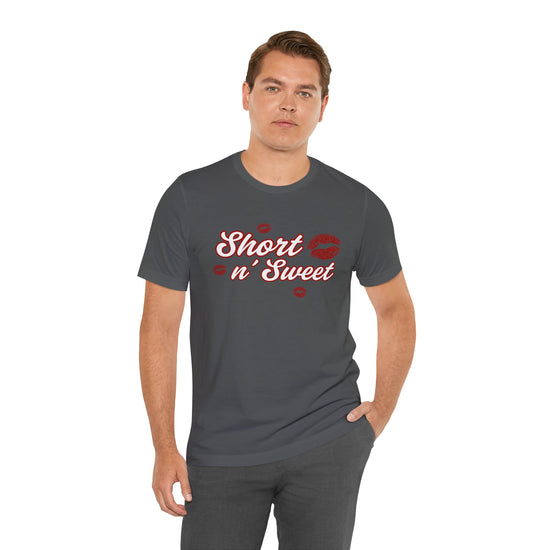 Short 'n Sweet Unisex T-Shirt - Fandom-Made