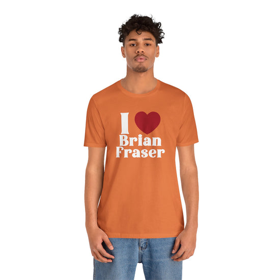 I Love Brian Fraser Unisex T-Shirt - Fandom-Made