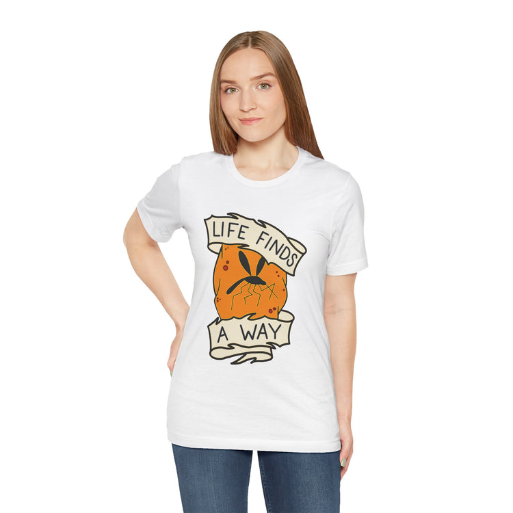Life Finds a Way Unisex T-Shirt - Fandom-Made