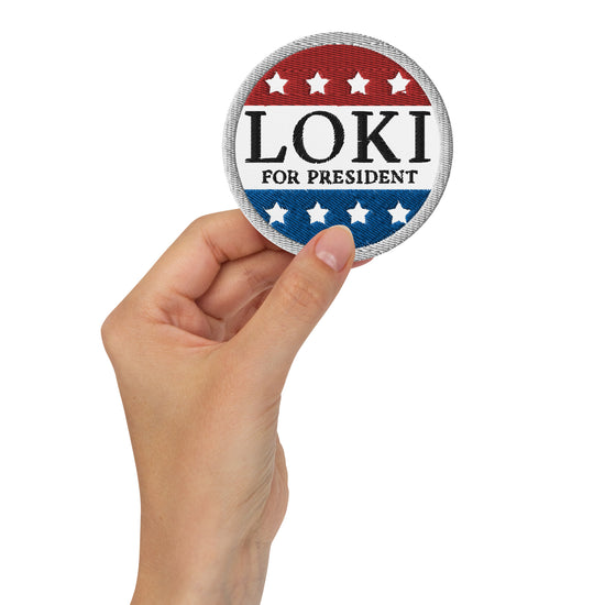 Loki For President Embroidered Patches - Fandom-Made