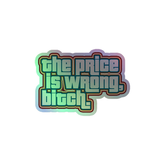 The Price Is Wrong Holographic Stickers - Fandom-Made