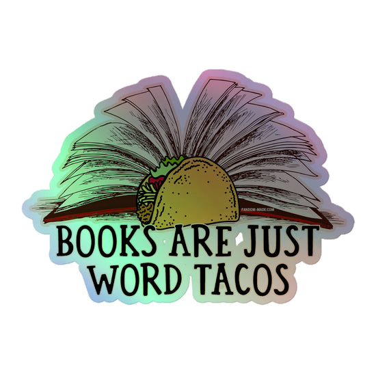 Word Tacos Holographic Stickers - Fandom-Made