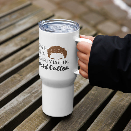 Mentally Dating Edward Cullen Travel Mug - Fandom-Made