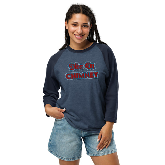 Dibs On Chimney Unisex 3/4 Sleeve Raglan Shirt - Fandom-Made