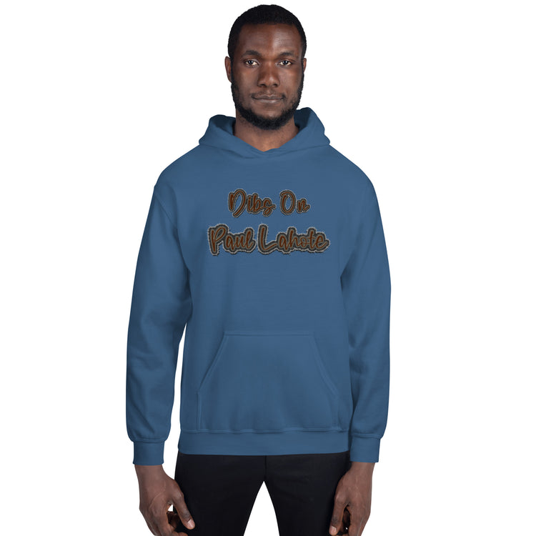 Dibs On Paul Lahote Hoodie