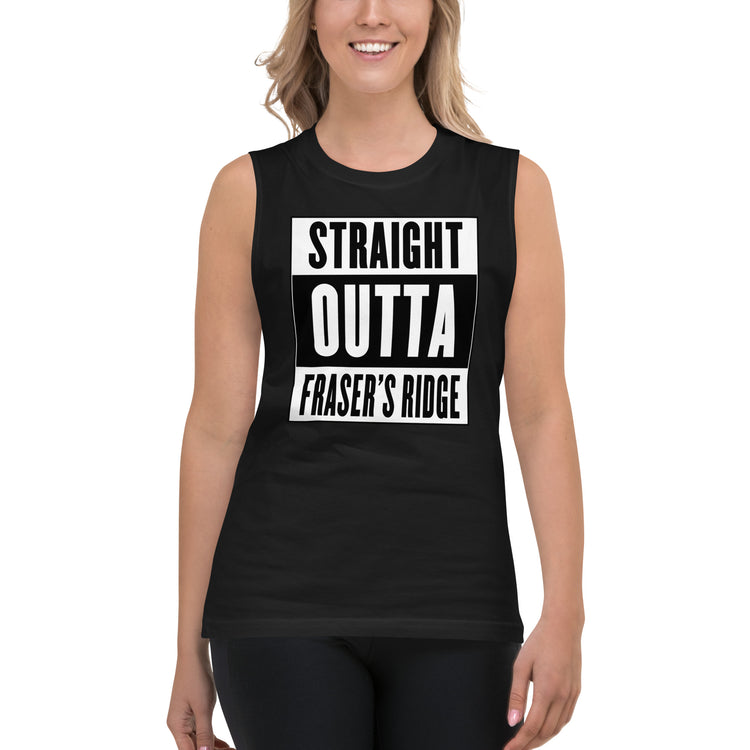 Straight Outta Fraser's Ridge Unisex Muscle Shirt - Fandom-Made