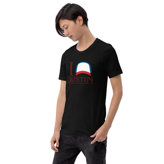 I Love Dustin (Henderson) Unisex T-Shirt - Fandom-Made