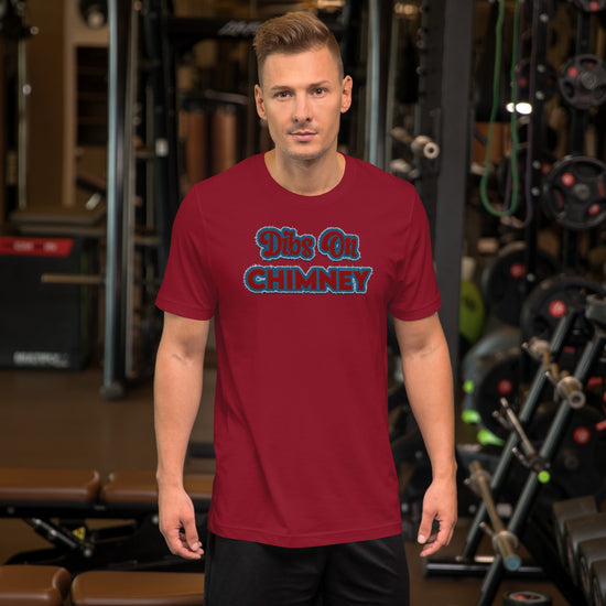 Dibs On Chimney Unisex T-Shirt - Fandom-Made