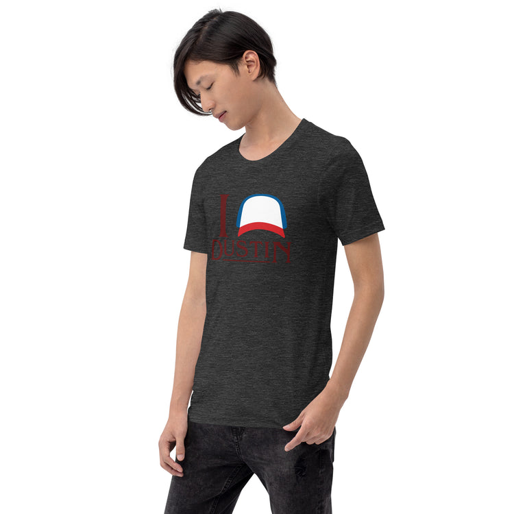 I Love Dustin (Henderson) Unisex T-Shirt - Fandom-Made