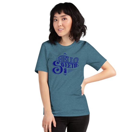 Hello Sweetie Unisex T-Shirt - Fandom-Made