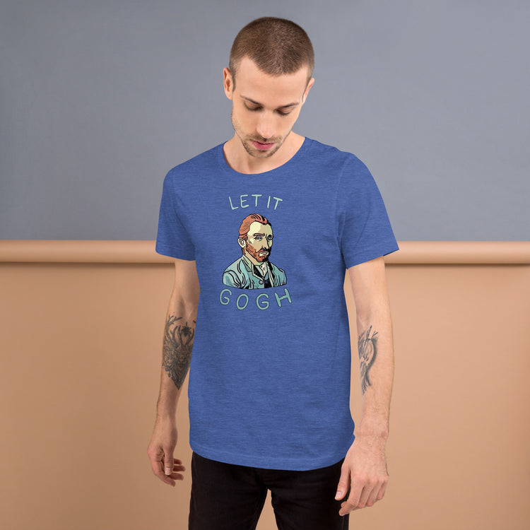 Let it Gogh Unisex T-Shirt - Fandom-Made