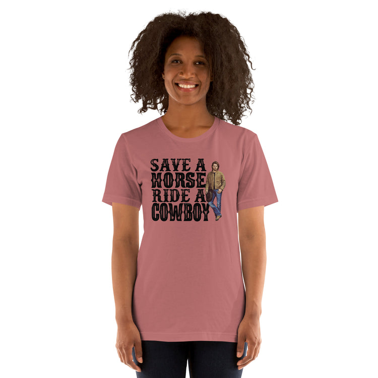 Save a Horse Ride a Cowboy Kayce Dutton Unisex T-Shirt - Fandom-Made