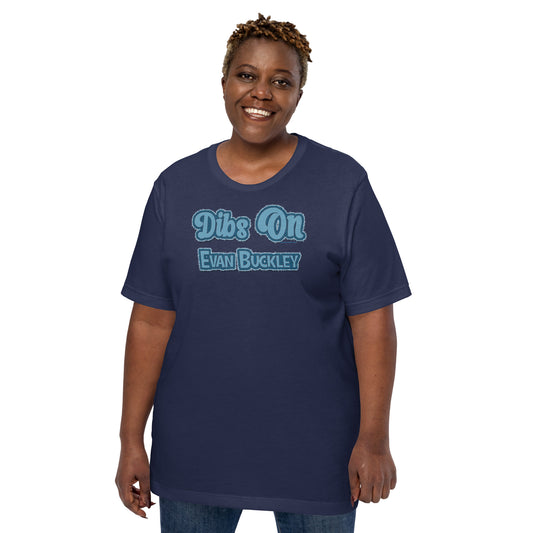 Dibs On Evan Buckley Unisex T-Shirt - Fandom-Made